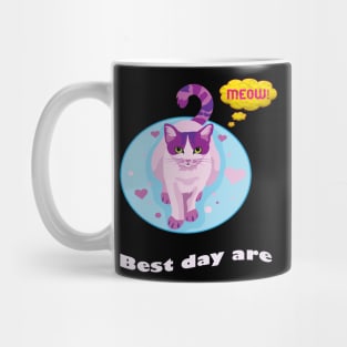 Best days are meow days Mug